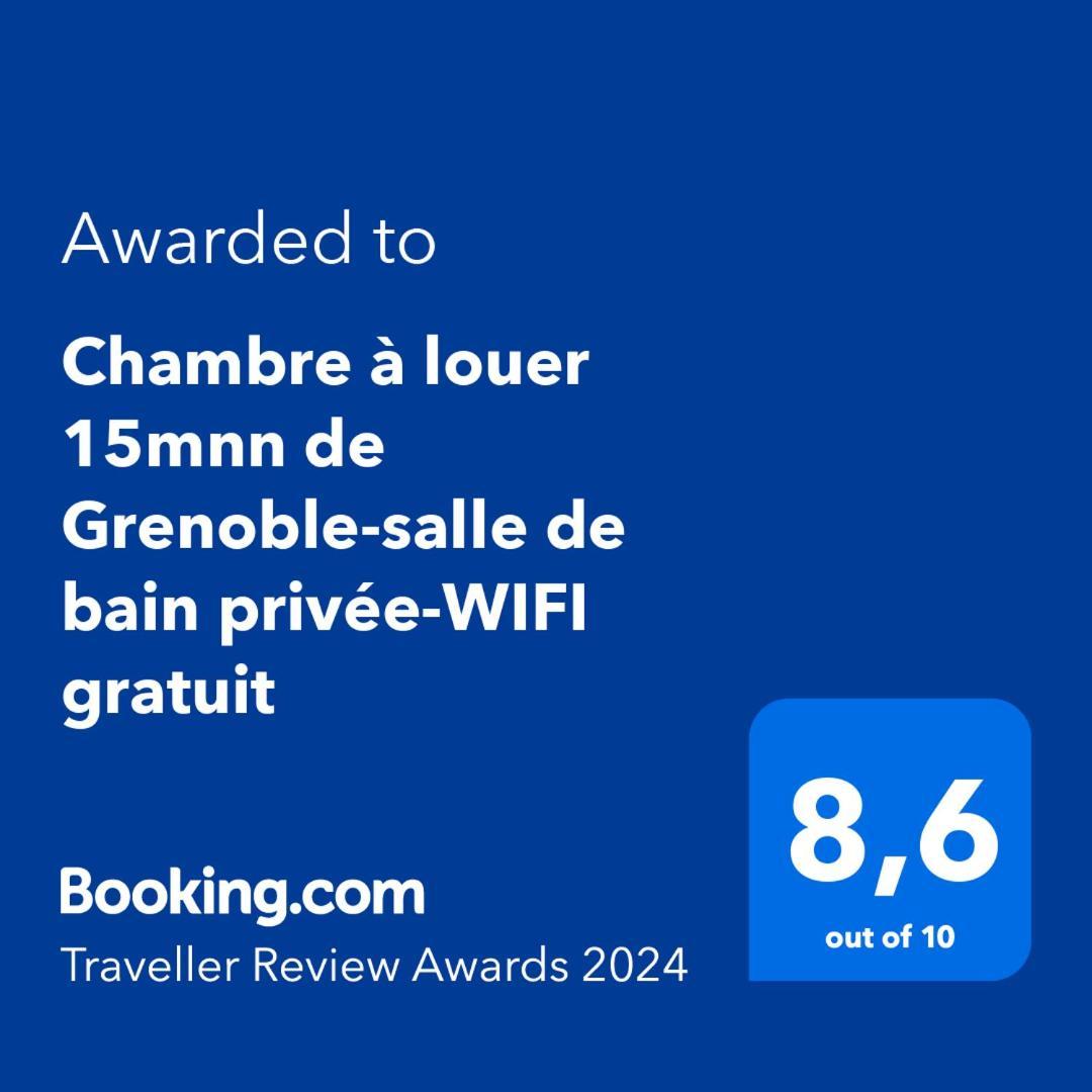 Chambre A Louer 15Mnn De Grenoble-Salle De Bain Privee-Wifi Gratuit Fontanil-Cornillon Bagian luar foto